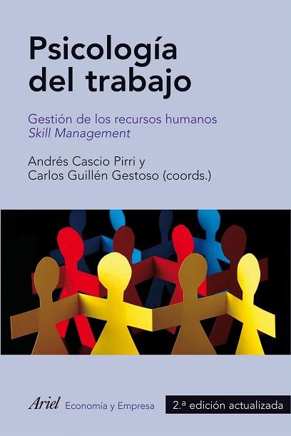 PSICOLOGIA DEL TRABAJO gestion de recursos humanos Skill ma | 9788434470057 | ANDRES CASCIO PIRRI Y CARLOS GUILLEN GESTOSO COORD | Llibres Parcir | Llibreria Parcir | Llibreria online de Manresa | Comprar llibres en català i castellà online