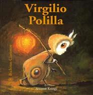 Bichitos Curiosos. Virgilio Polilla | 9788498010596 | Krings, Antoon | Llibres Parcir | Llibreria Parcir | Llibreria online de Manresa | Comprar llibres en català i castellà online