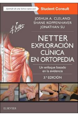 NETTER. EXPLORACIóN CLíNICA EN ORTOPEDIA + STUDENTCONSULT (3ª ED.) | 9788491132226 | CLELAND, JOSHUA/KOPPENHAVER, SHANE | Llibres Parcir | Llibreria Parcir | Llibreria online de Manresa | Comprar llibres en català i castellà online