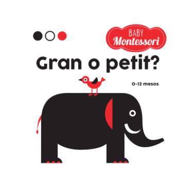 BABY MONTESSORI GRAN O PETIT? (VVKIDS) | 9788468221779 | EQUIPO EDITORIAL | Llibres Parcir | Llibreria Parcir | Llibreria online de Manresa | Comprar llibres en català i castellà online