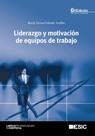 LIDERAZGO Y MOTIVACION DE EQUIPOS DE TRABAJO | 9788473566780 | MARIA TERESA PALOMO VADILLO | Llibres Parcir | Llibreria Parcir | Llibreria online de Manresa | Comprar llibres en català i castellà online