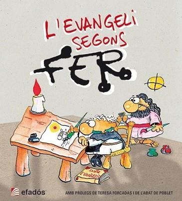 L' EVANGELI SEGONS FER | 9788415232988 | FER | Llibres Parcir | Llibreria Parcir | Llibreria online de Manresa | Comprar llibres en català i castellà online