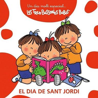 DIA DE ST JORDI 3 BESSONES BEBES | 9788492419838 | Llibres Parcir | Llibreria Parcir | Llibreria online de Manresa | Comprar llibres en català i castellà online