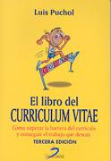 EL LIBRO DEL CURRICULUM VITAE | 9788479786373 | PUCHOL | Llibres Parcir | Llibreria Parcir | Llibreria online de Manresa | Comprar llibres en català i castellà online