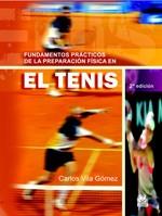 FUNDAMENTOS PRACTICOS PREPARACION FISICA TENIS | 9788480193931 | CARLOS VILA GOMEZ | Llibres Parcir | Llibreria Parcir | Llibreria online de Manresa | Comprar llibres en català i castellà online