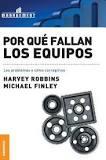 POR QUÈ FALLAN LOS EQUIPOS | 9789506414863 | ROBBINS, HARVEY Y MICHAEL FINLY | Llibres Parcir | Llibreria Parcir | Llibreria online de Manresa | Comprar llibres en català i castellà online