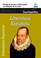 LITERATURA ESPAÑOLA FASE ESPECIFICA MAYORES 25 AÑOS P ACC U | 9788467653175 | Llibres Parcir | Llibreria Parcir | Llibreria online de Manresa | Comprar llibres en català i castellà online