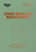 CÓMO EVALUAR RESULTADOS | 9788410121027 | HARVARD BUSINESS REVIEW | Llibres Parcir | Librería Parcir | Librería online de Manresa | Comprar libros en catalán y castellano online