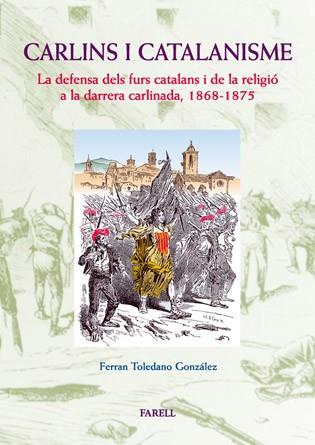 CARLINS I CATALANISME | 9788495695154 | TOLEDANO | Llibres Parcir | Llibreria Parcir | Llibreria online de Manresa | Comprar llibres en català i castellà online