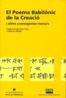 EL POEMA BABILONIC DE LA CREACIO | 9788484156383 | LLUIS FELIU ADELINA MILLET | Llibres Parcir | Llibreria Parcir | Llibreria online de Manresa | Comprar llibres en català i castellà online