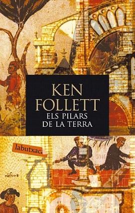 ELS PILARS DE LA TERRA labutxaca | 9788496863248 | FOLLET KEN | Llibres Parcir | Llibreria Parcir | Llibreria online de Manresa | Comprar llibres en català i castellà online