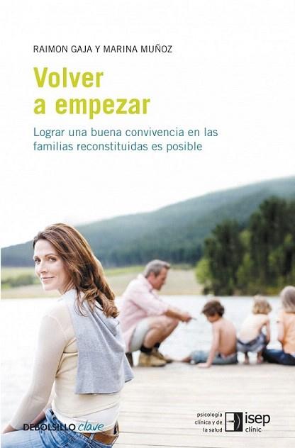 VOLVER A EMPEZAR lograr una buena convivencia en familias r | 9788499083377 | RAIMON GAJA MARINA MUNOZ | Llibres Parcir | Llibreria Parcir | Llibreria online de Manresa | Comprar llibres en català i castellà online