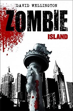 ZOMBIE ISLAND | 9788448040369 | DAVID WELLINGTON | Llibres Parcir | Llibreria Parcir | Llibreria online de Manresa | Comprar llibres en català i castellà online