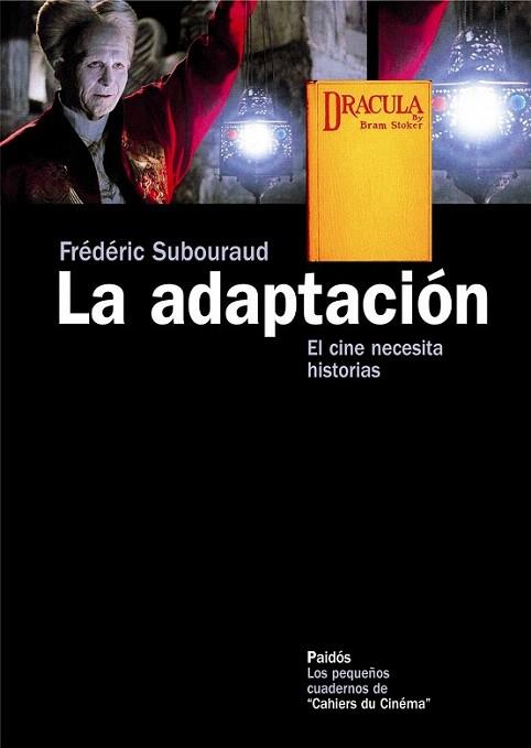 LA ADAPTACION Cine necesita historias | 9788449323300 | SUBOURAUD | Llibres Parcir | Llibreria Parcir | Llibreria online de Manresa | Comprar llibres en català i castellà online