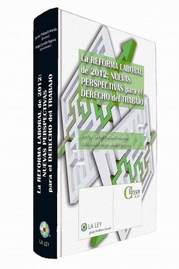 La reforma laboral de 2012: nuevas perspectivas para el Derecho del trabajo | 9788490201237 | Varios autores | Llibres Parcir | Llibreria Parcir | Llibreria online de Manresa | Comprar llibres en català i castellà online