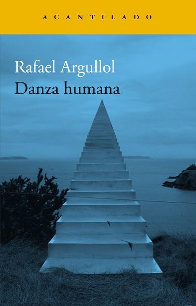 DANZA HUMANA | 9788419036520 | ARGULLOL, RAFAEL | Llibres Parcir | Llibreria Parcir | Llibreria online de Manresa | Comprar llibres en català i castellà online