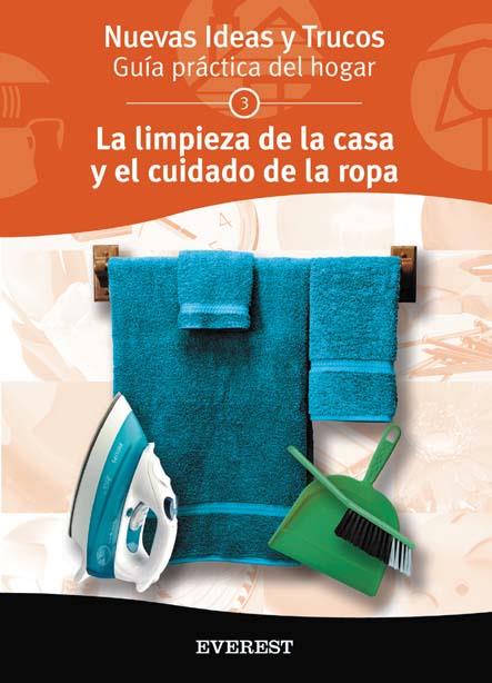 LA LIMPIEZA DE LA CASA Y EL CUIDADO DE LA ROPA | 9788424184032 | Llibres Parcir | Llibreria Parcir | Llibreria online de Manresa | Comprar llibres en català i castellà online