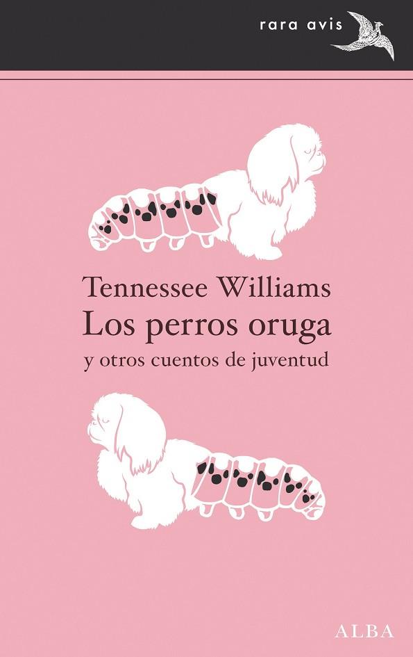 LOS PERROS ORUGA | 9788411780025 | WILLIAM, TENNESSEE | Llibres Parcir | Llibreria Parcir | Llibreria online de Manresa | Comprar llibres en català i castellà online