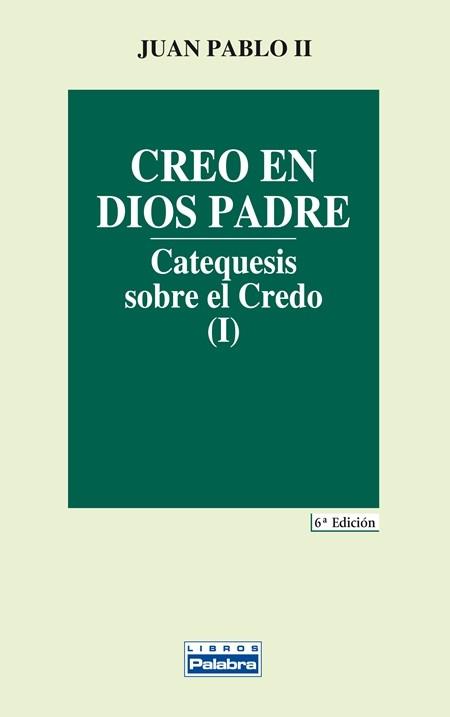 CREO EN DIOS PADRE | 9788482391069 | JUAN PABLO II | Llibres Parcir | Llibreria Parcir | Llibreria online de Manresa | Comprar llibres en català i castellà online