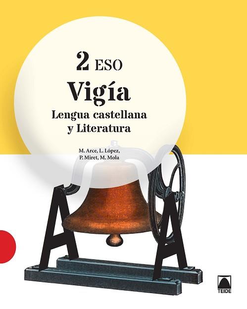 VIGÍA. LENGUA CASTELLANA Y LITERATURA 2 ESO | 9788430790852 | ARCE LASSO, MERCÈ / MIRET PUIG, PAU / MOLA MARTÍ, MONTSERRAT / LÓPEZ SUSARTE, LOPE | Llibres Parcir | Llibreria Parcir | Llibreria online de Manresa | Comprar llibres en català i castellà online