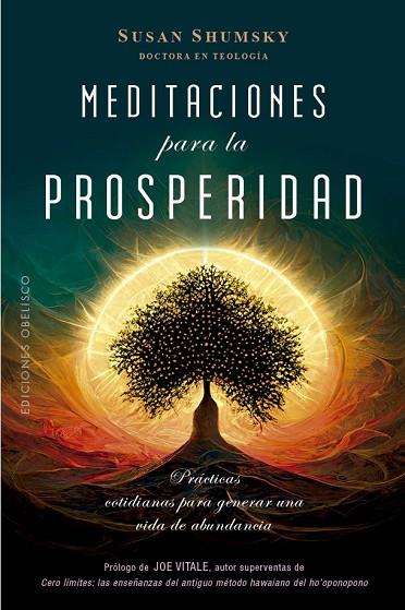 MEDITACIONES PARA LA PROSPERIDAD | 9788411720243 | SHUMSKY, SUSAN | Llibres Parcir | Llibreria Parcir | Llibreria online de Manresa | Comprar llibres en català i castellà online