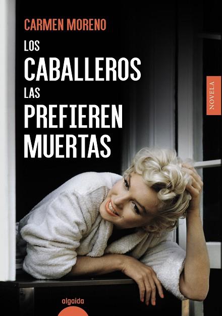 LOS CABALLEROS LAS PREFIEREN MUERTAS | 9788491896616 | MORENO, CARMEN | Llibres Parcir | Llibreria Parcir | Llibreria online de Manresa | Comprar llibres en català i castellà online