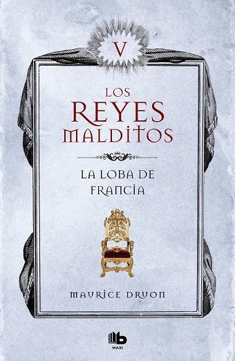 LA LOBA DE FRANCIA (LOS REYES MALDITOS 5) | 9788490709771 | DRUON, MAURICE | Llibres Parcir | Librería Parcir | Librería online de Manresa | Comprar libros en catalán y castellano online