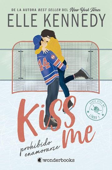 PROHIBIDO ENAMORARSE (#KISSME 1) | 9788418509681 | KENNEDY, ELLE | Llibres Parcir | Llibreria Parcir | Llibreria online de Manresa | Comprar llibres en català i castellà online