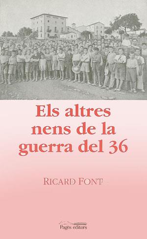 ALTRES NENS GUERRA DEL 36 | 9788479356903 | FONT RICARD | Llibres Parcir | Llibreria Parcir | Llibreria online de Manresa | Comprar llibres en català i castellà online