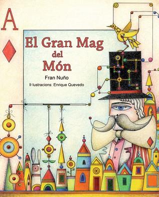 EL GRAN MAG DEL MÓN | 9788415241164 | NUÑO DEL VALLE, FRANCISCO MANUEL | Llibres Parcir | Llibreria Parcir | Llibreria online de Manresa | Comprar llibres en català i castellà online