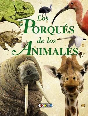 Los porqués de los animales | 9788499138800 | Bignotti, Francesca/Ceruti, Irene | Llibres Parcir | Llibreria Parcir | Llibreria online de Manresa | Comprar llibres en català i castellà online