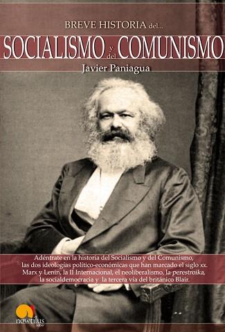 BREVE HISTORIA DEL SOCIALISMO Y  COMUNISMO | 9788497637886 | PANIAGUA FUENTES, JAVIER | Llibres Parcir | Llibreria Parcir | Llibreria online de Manresa | Comprar llibres en català i castellà online