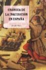 CRONICA DE LA INQUISICION EN ESPAÐA | 9788427027732 | PEREZ | Llibres Parcir | Llibreria Parcir | Llibreria online de Manresa | Comprar llibres en català i castellà online