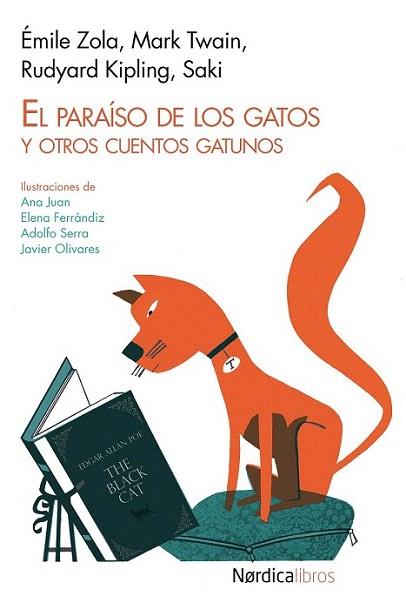 El paraíso de los gatos | 9788415564799 | Zola, Émilie/Twain, Mark/Kipling, Rudyard/Munro, Héctor | Llibres Parcir | Llibreria Parcir | Llibreria online de Manresa | Comprar llibres en català i castellà online