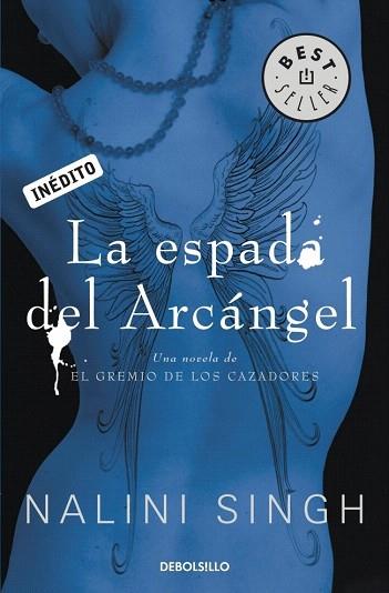 LA ESPADA DEL ARCÁNGEL | 9788499897899 | SINGH,NALINI | Llibres Parcir | Llibreria Parcir | Llibreria online de Manresa | Comprar llibres en català i castellà online