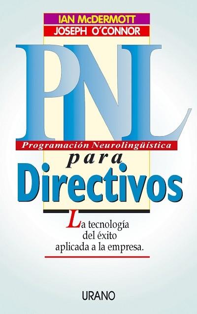 PNL PARA DIRECTIVOS | 9788479533151 | MCDERMOTT | Llibres Parcir | Llibreria Parcir | Llibreria online de Manresa | Comprar llibres en català i castellà online