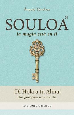 SOULOA | 9788491112693 | SÁNCHEZ GÓMEZ, ÁNGELA | Llibres Parcir | Llibreria Parcir | Llibreria online de Manresa | Comprar llibres en català i castellà online