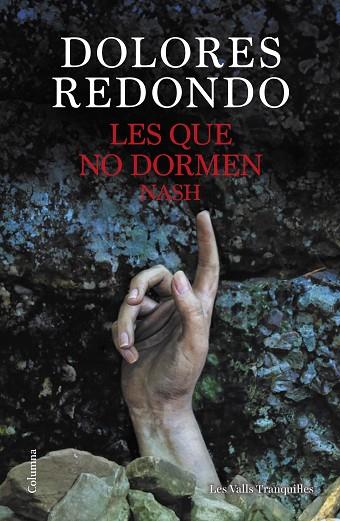 LES QUE NO DORMEN NASH | 9788466432696 | REDONDO, DOLORES | Llibres Parcir | Llibreria Parcir | Llibreria online de Manresa | Comprar llibres en català i castellà online