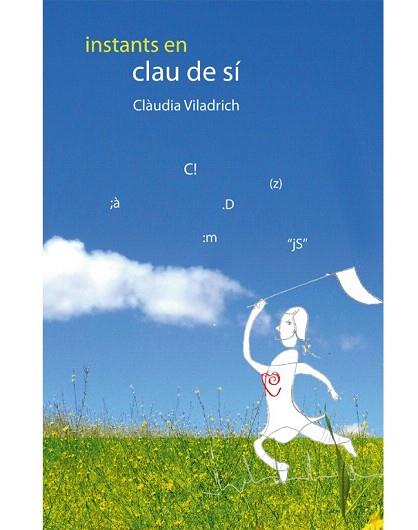 INSTANTS EN CLAU DE SI | 9788415802419 | VILADRICH CLAUDIA | Llibres Parcir | Llibreria Parcir | Llibreria online de Manresa | Comprar llibres en català i castellà online