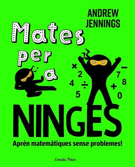 MATES PER A NINGES | 9788413898391 | JENNINGS, ANDREW | Llibres Parcir | Llibreria Parcir | Llibreria online de Manresa | Comprar llibres en català i castellà online