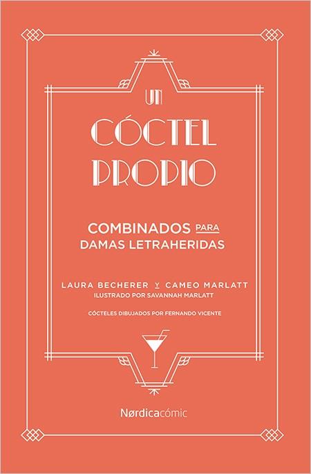 UN CóCTEL PROPIO. | 9788417281175 | BECHERER, LAURA | Llibres Parcir | Llibreria Parcir | Llibreria online de Manresa | Comprar llibres en català i castellà online