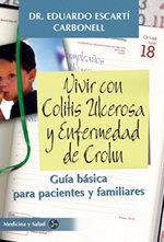 VIVIR COLITIS ULCEROSA Y ENFERMEDAD DE CROHN | 9788488066817 | ESCARTI | Llibres Parcir | Llibreria Parcir | Llibreria online de Manresa | Comprar llibres en català i castellà online