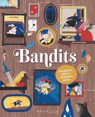 BANDITS | 9788419095916 | LUCAS RIERA | Llibres Parcir | Llibreria Parcir | Llibreria online de Manresa | Comprar llibres en català i castellà online