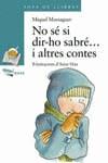 NO SÉ SI DIR HO SABRÉ-- | 9788448909659 | MASSAGUER BALLBÈ, MIQUEL | Llibres Parcir | Llibreria Parcir | Llibreria online de Manresa | Comprar llibres en català i castellà online