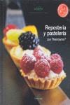 REPOSTERIA Y PASTELERIA CON THERMOMIX | 9788461360178 | TERMOMIX | Llibres Parcir | Llibreria Parcir | Llibreria online de Manresa | Comprar llibres en català i castellà online