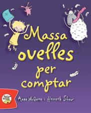 MASSA OVELLES PER COMPTAR | 9788492880324 | MCQUINN, ANNA | Llibres Parcir | Llibreria Parcir | Llibreria online de Manresa | Comprar llibres en català i castellà online