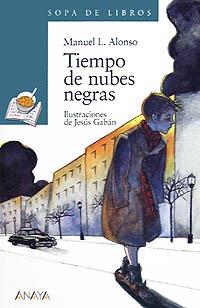 TIEMPO DE NUBES NEGRAS | 9788420777702 | ALONSO | Llibres Parcir | Llibreria Parcir | Llibreria online de Manresa | Comprar llibres en català i castellà online