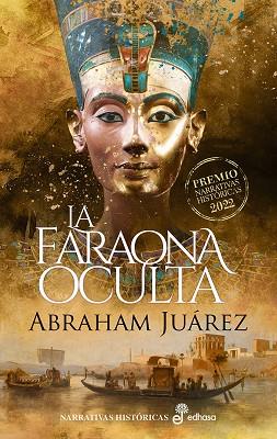 LA FARAONA OCULTA | 9788435064026 | JUÁREZ, ABRAHAM | Llibres Parcir | Llibreria Parcir | Llibreria online de Manresa | Comprar llibres en català i castellà online