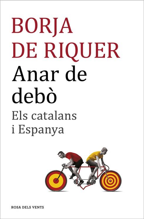 ANAR DE DEBÒ | 9788416430109 | DE RIQUER I PERMANYER, BORJA | Llibres Parcir | Llibreria Parcir | Llibreria online de Manresa | Comprar llibres en català i castellà online