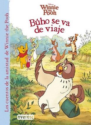 Winnie the Pooh. Búho se va de viaje | 9788444169118 | Walt Disney Company/Thea Feldman | Llibres Parcir | Llibreria Parcir | Llibreria online de Manresa | Comprar llibres en català i castellà online